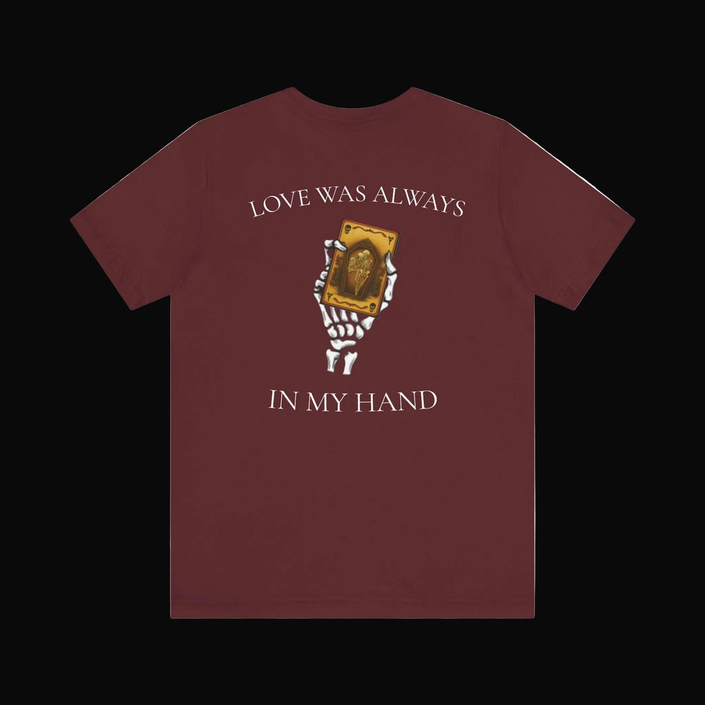Vile Threads: Love Was Always In My Hand T-shirt